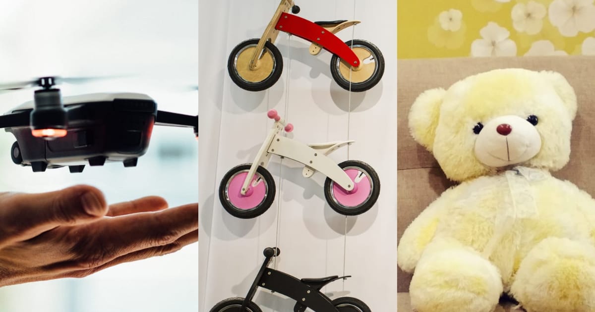 Drones, tricycles, teddy bears